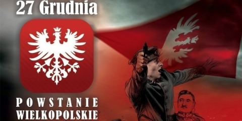105. rocznica wybuchu Powstania Wielkopolskiego - 27 grudnia zawyją syreny