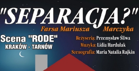 "Separacja?" - spektakl teatralny, 23 lutego