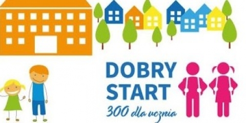 "Dobry start" wnioski 300+