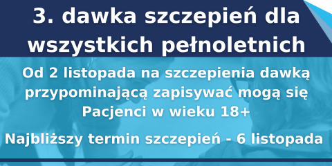 Zapisy na 3 dawkę szczepienia przeciw COVID-19 dla wszystkich pełnoletnich