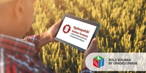 II Ogólnopolski Konkurs Testowy KRUS – Rola Rolnika, by upadku unikał