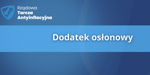 Dodatek osłonowy - nowe świadczenie dla mieszkańców