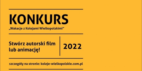 Konkurs  „Wakacje z Kolejami Wielkopolskimi”