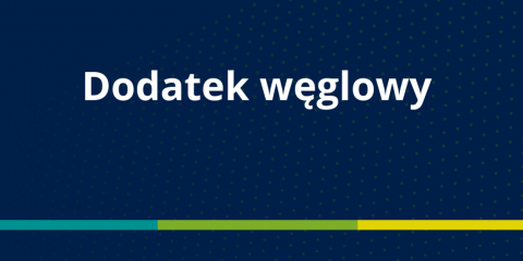 Dodatek węglowy - wnioski do 30 listopada