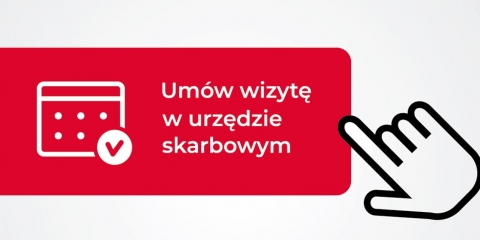 Obowiązek rezerwacji wizyty w urzędzie skarbowym 