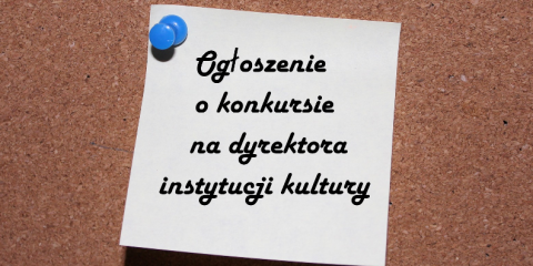 Konkurs na stanowisko Dyrektora BPiCAK w Dusznikach 