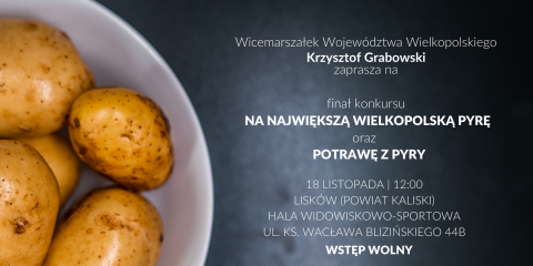 Konkurs na największą wielkopolską pyrę oraz potrawę z pyry