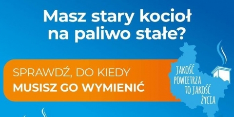 Masz stary kocioł na paliwo stałe? Sprawdź do kiedy musisz go wymienić