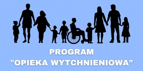 "Opieka wytchnieniowa" - GOPS przyjmuje wnioski do programu
