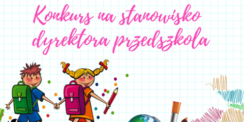 Konkurs na stanowisko Dyrektora Zespołu Przedszkoli w Dusznikach