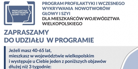 Program profilaktyki i wczesnego wykrywania nowotworów głowy i szyi dla mieszkańców województwa wielkopolskiego