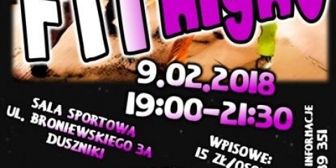 FITNIGHT - maraton fitness i aeroboks - piątek 9 luty, godz. 19.00