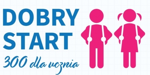 Świadczenie DOBRY START 