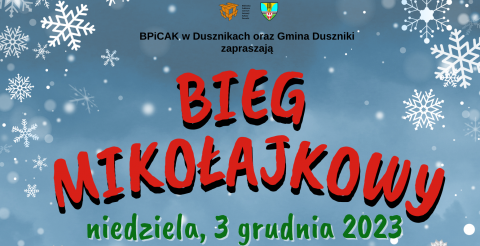 Bieg Mikołajkowy w Dusznikach - niedziela 3 grudnia
