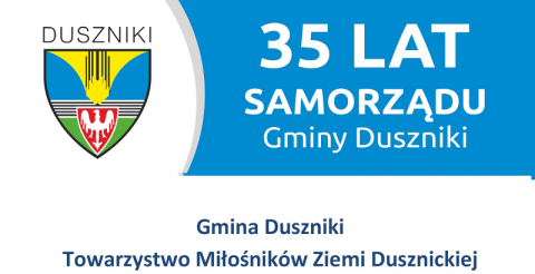 Wystawa TMZD "35 lat Samorządu Gminy Duszniki"