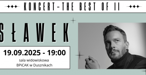 Koncert Sławka Uniatowskiego w Dusznikach - piątek 19 września