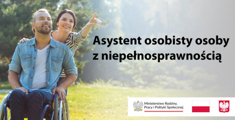 Nabór uzupełniajacy do Programu " Asystent osobisty osoby z niepełnosprawnością" - edycja 2026