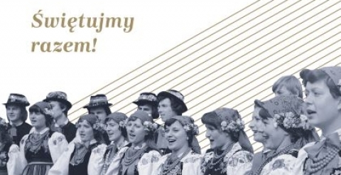 Plakat akcji Niepodległa do hymnu. Na plakacie śpiewający członkowie zespołu w strojach ludowych. Tekst na plakacie głosi: Niepodległa do hymnu! W południe 11 listopada zaśpiewajmy razem hymn! Świętujmy razem! Na plakacie umieszczono adres strony internetowej akcji: www.niepodległa.gov.pl 